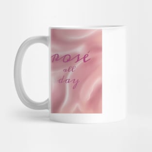 Rose All Day - Wine Drinking Girlfriend Fun Mug